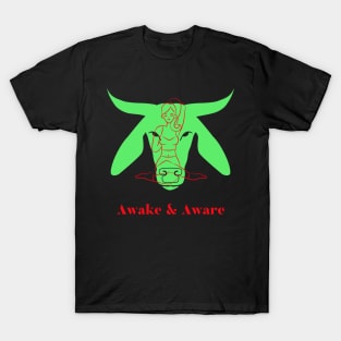 Awake & Aware T-Shirt